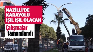 Nazilli E87 Karayolu’nda aydınlatma çalışmaları tamamlandı