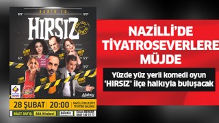 Nazilli'de tiyatroseverlere müjde!