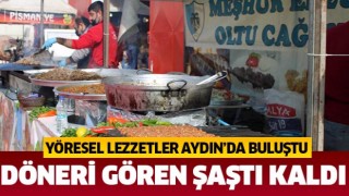 Yöresel lezzetler Aydın’da buluştu