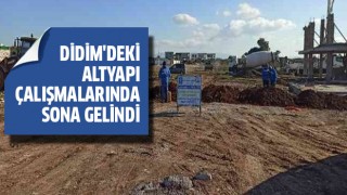 Didim'deki altyapı çalışmalarında sona gelindi