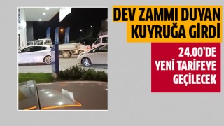 Zam öncesi akaryakıt istasyonları önünde kuyruklar oluştu