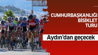 57. Cumhurbaşkanlığı Bisiklet Turu Aydın’dan geçecek