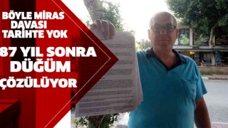 Aydın'da 87 yıllık miras düğümü çözülüyor