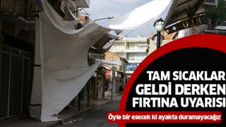 Aydın’da kuvvetli rüzgar ve fırtına uyarısı