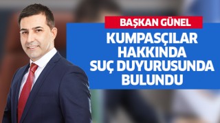 Başkan Ömer Günel, iftiralar karşısında kayıtsız kalmadı suç duyurusunda bulundu