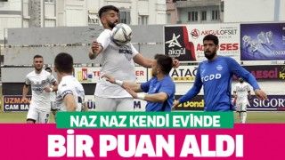 NAZNAZ Kendi evinde bir puan aldı