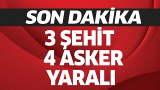 Pençe Kilit operasyonunda 3 asker şehit oldu