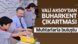 Vali Aksoy, Buharkentli muhtarlar ile bir araya geldi