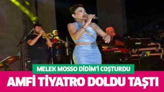 Melek Mosso Didim'i coşturdu