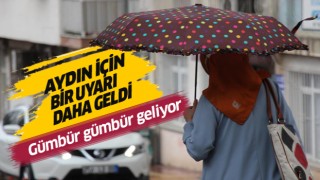 Aydında kuvvetli yağış bekleniyor