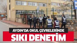 Aydın'da okul çevrelerinde sıkı denetim!