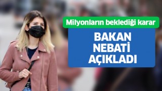 Bakan Nebati müjdeyi verdi