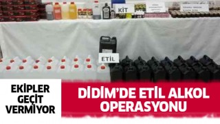 Didim'de 235 litre etil alkol ele geçirildi