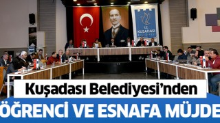 Kuşadası Belediyesi'nden öğrenci ve esnafa müjde