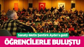 Metin Şentürk, Aydın'da gençlerle buluştu