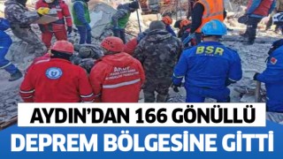 Aydın'dan 166 gönüllü deprem bölgesine gitti