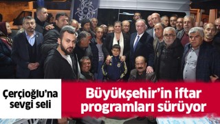 Aydın Büyükşehir Belediyesi'nin iftar programları sürüyor