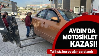 Aydın'daki kazada kurye ağır yaralandı