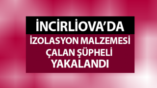 İzolasyon malzemesi çaldı, yakalandı