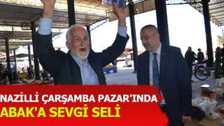 Nazilli Çarşamba Pazar'ında Abak'a sevgi seli