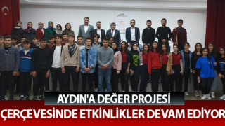 Aydın'a Değer Projesi çerçevesinde etkinlikler sürüyor