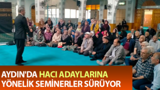 Aydın'da hac eğitim seminerleri devam ediyor