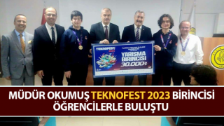 İl Milli Eğitim Müdürü Okumuş TEKNOFEST 2023 birincisi öğrencilerle buluştu