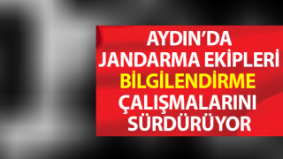 Jandarma ekipleri bilgilendirme çalışmalarını sürdürüyor