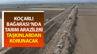 Koçarlı Bağarası taşkınlardan korunacak