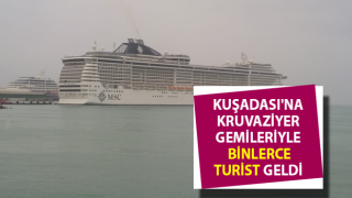 Kuşadası'na kruvaziyer gemileriyle birlikte 4 bin turist geldi