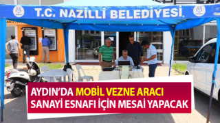 Mobil vezne aracı sanayi esnafı için mesai yapacak