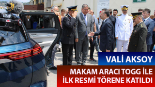 Vali Aksoy, TOGG ile ilk resmi törene katıldı