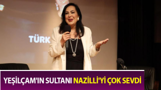 Yeşilçam'ın Sultanı Nazilli'de sevenleriyle bir araya geldi