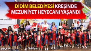 Didim Belediyesi kreşinde mezuniyet heyecanı yaşandı