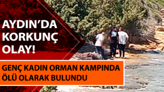 Genç kadın orman kampında ölü olarak bulundu