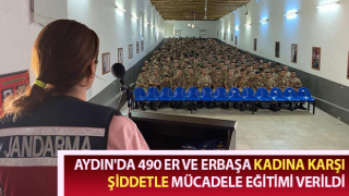 Aydın'da er ve erbaşlara kadına karşı şiddetle mücadele eğitimi verildi