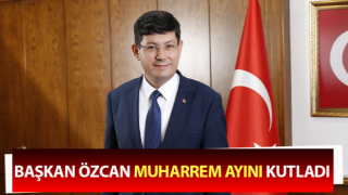 Başkan Özcan Muharrem ayını kutladı