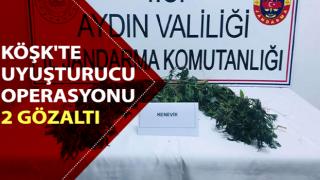 Köşk'te uyuşturucu operasyonu: 2 gözaltı