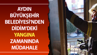 Didim’deki yangına zamanında müdahale