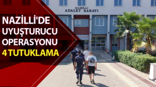 Nazilli'de uyuşturucu operasyonu