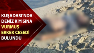 Aydın'da deniz kıyısında erkek cesedi bulundu