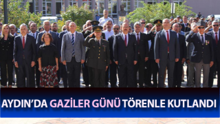 Aydın’da Gaziler Günü törenle kutlandı