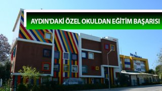 Aydın'daki özel okuldan eğitim başarısı