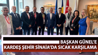 Başkan Günel’e, kardeş şehir Sinaia’da sıcak karşılama