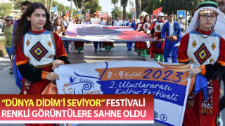 Dünya Didim’i Seviyor festivali ikinci kez gerçekleştirildi