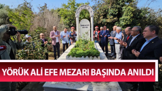 Efelerin Efesi mezarı başında anıldı