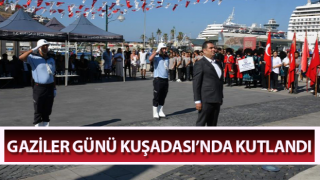 Gaziler Günü Kuşadası’nda kutlandı