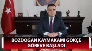 Kaymakam Gökçe göreve başladı