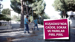 Kuşadası’nda cadde ve sokaklar temizlendi