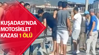 Kuşadası’nda motosiklet kazası